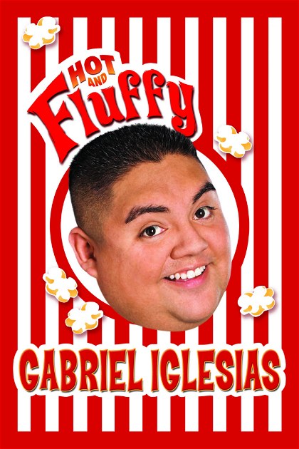 Poster for Gabriel Iglesias: Hot and Fluffy