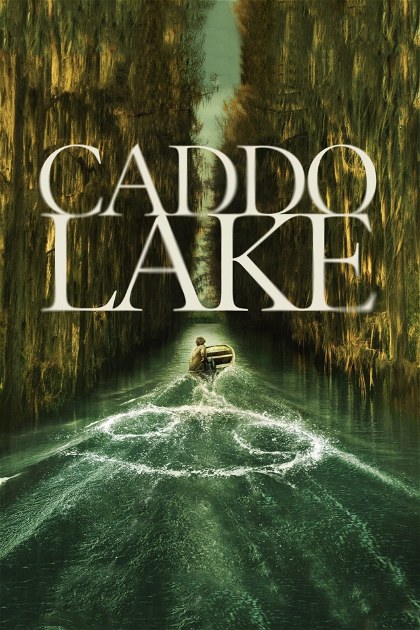 Poster for Caddo Lake