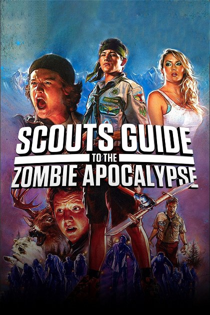 Poster for Scouts Guide to the Zombie Apocalypse