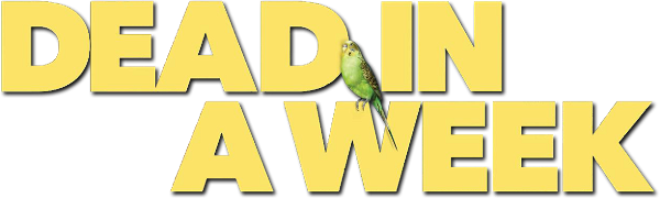 Dead in a Week (Or Your Money Back) logo