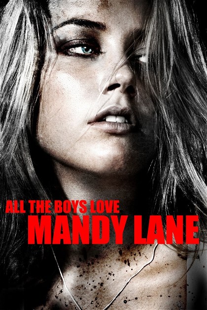 Poster for All the Boys Love Mandy Lane