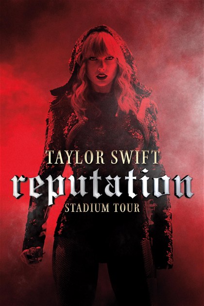 Poster for Taylor Swift: Reputation Stadium Tour