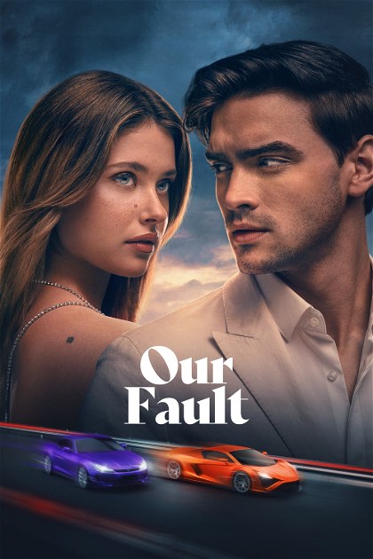 Poster for Our Fault