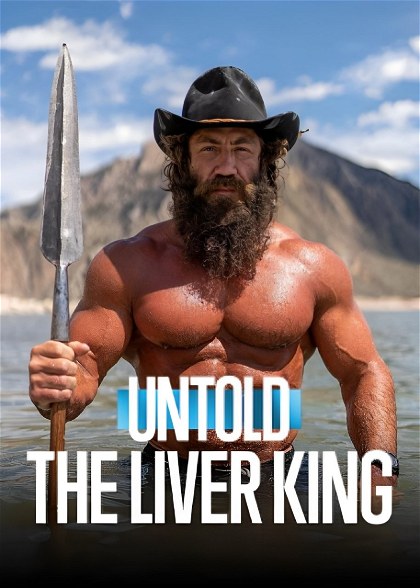 Poster for Untold: The Liver King