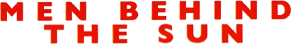 Men Behind the Sun logo