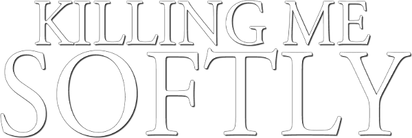 Killing Me Softly logo