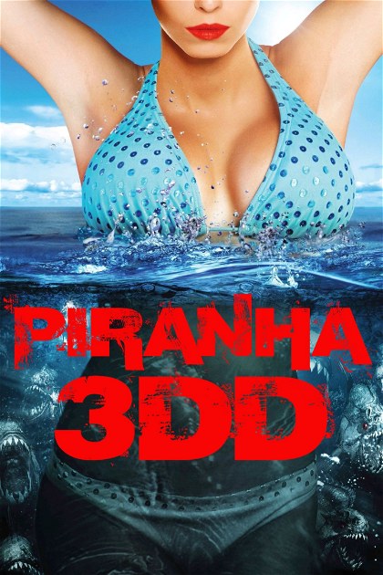 Poster for Piranha 3DD