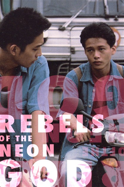 Poster for Rebels of the Neon God