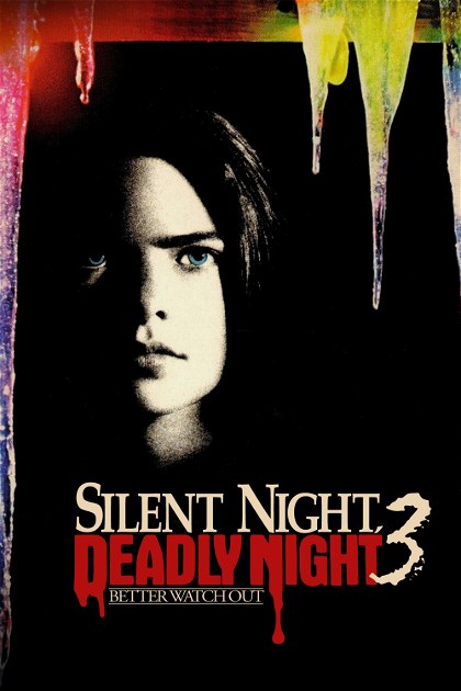 Poster for Silent Night, Deadly Night 3: Better Watch Out!