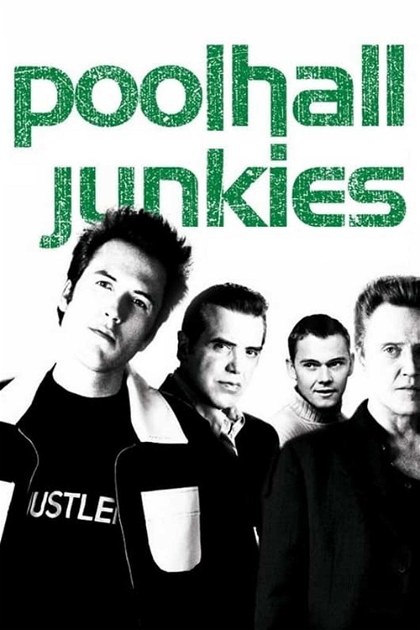 Poster for Poolhall Junkies