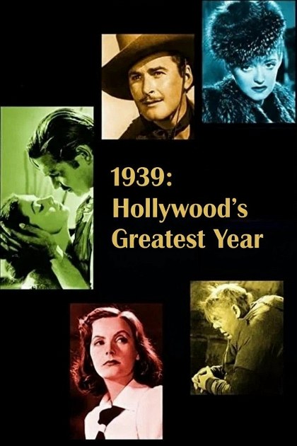 Poster for 1939: Hollywood's Greatest Year