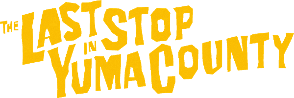 The Last Stop in Yuma County logo