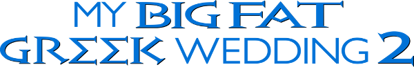 My Big Fat Greek Wedding 2 logo