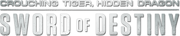 Crouching Tiger, Hidden Dragon: Sword of Destiny logo