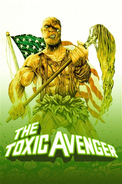 Poster for The Toxic Avenger