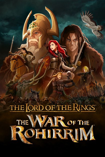 Poster for The Lord of the Rings: The War of the Rohirrim