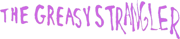The Greasy Strangler logo