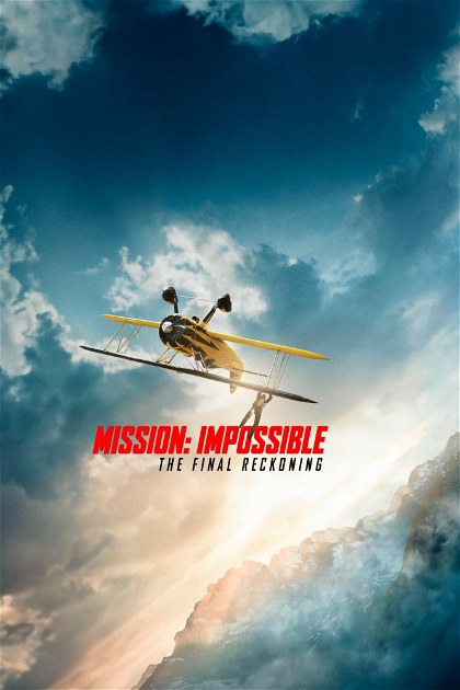 Poster for Mission: Impossible - The Final Reckoning