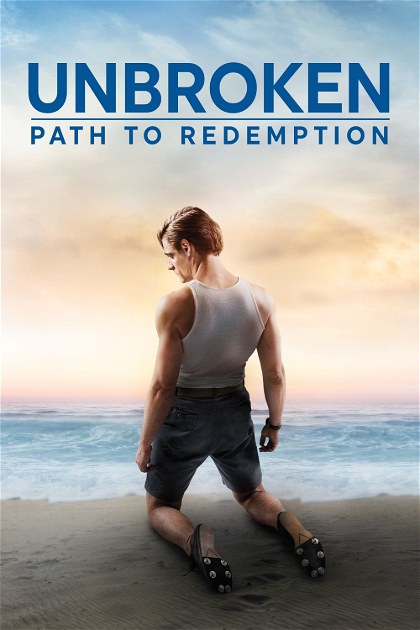 Poster for Unbroken: Path to Redemption