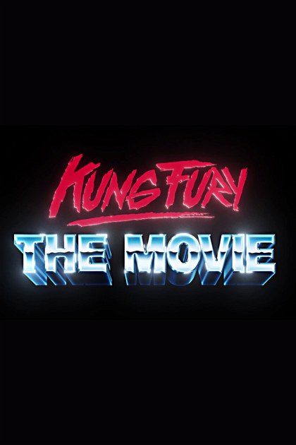 Poster for Kung Fury II: The Movie