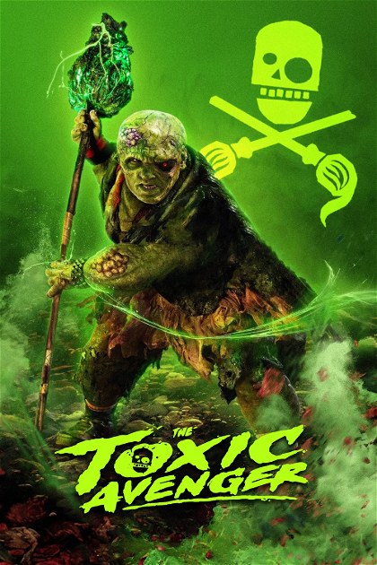 Poster for The Toxic Avenger Unrated