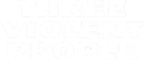 Three Violent People logo