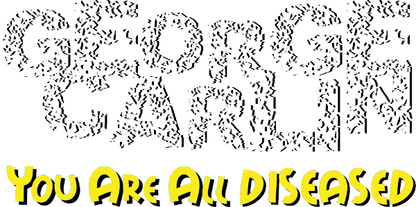 George Carlin: You Are All Diseased logo