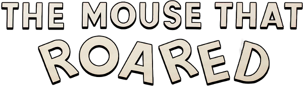 The Mouse That Roared logo
