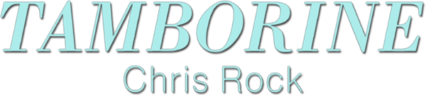 Chris Rock: Tamborine logo