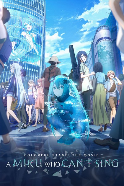 Poster for COLORFUL STAGE! The Movie: A Miku Who Can't Sing