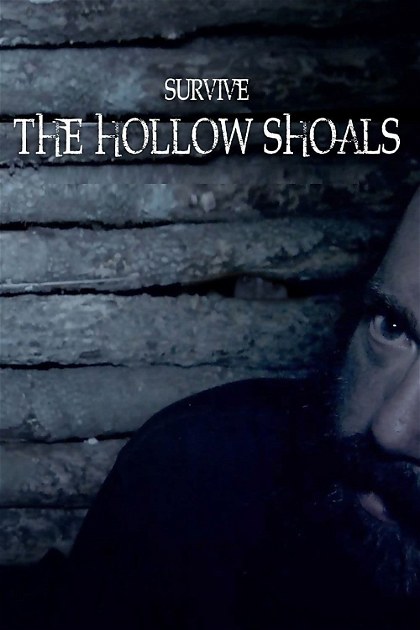 Poster for Survive the Hollow Shoals