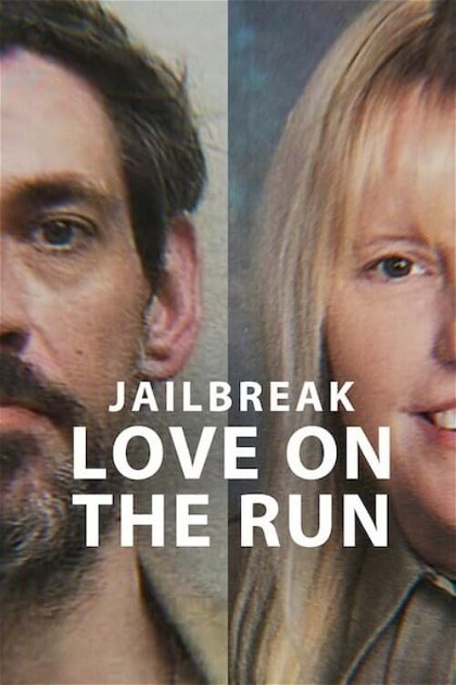 Poster for Jailbreak: Love on the Run