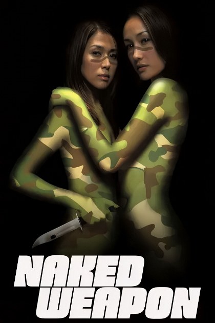 Poster for Naked Weapon