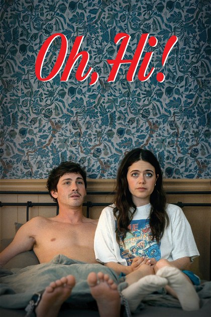Poster for Oh, Hi!