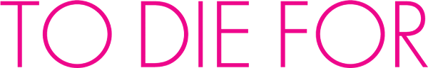 To Die For logo
