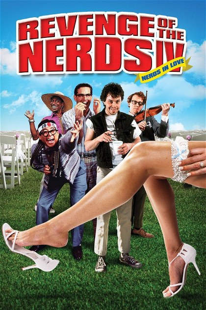 Poster for Revenge of the Nerds IV: Nerds in Love
