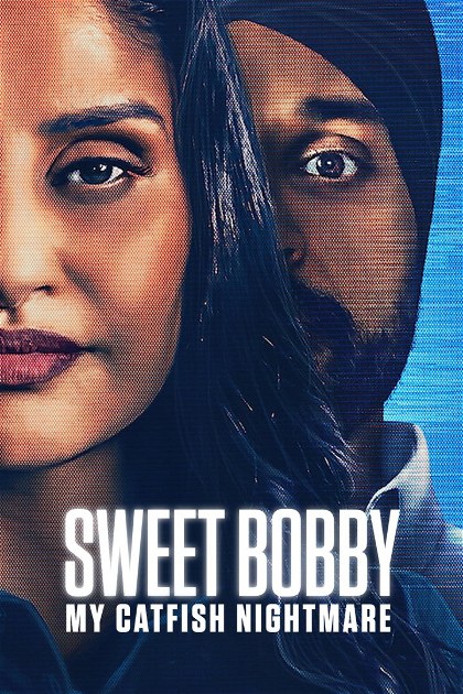 Poster for Sweet Bobby: My Catfish Nightmare