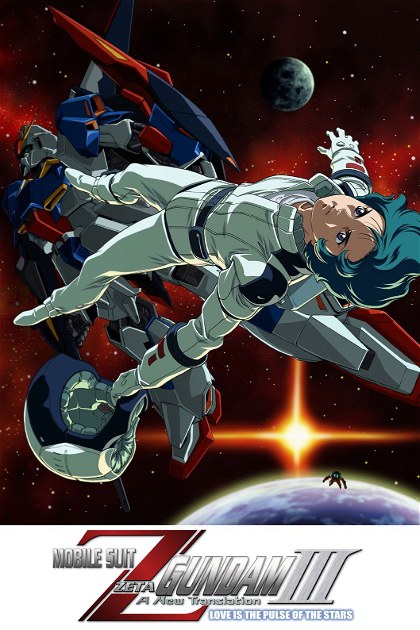 Poster for Mobile Suit Zeta Gundam - A New Translation III: Love is the Pulse of the Stars