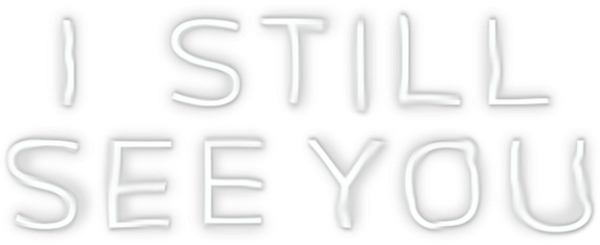 I Still See You logo