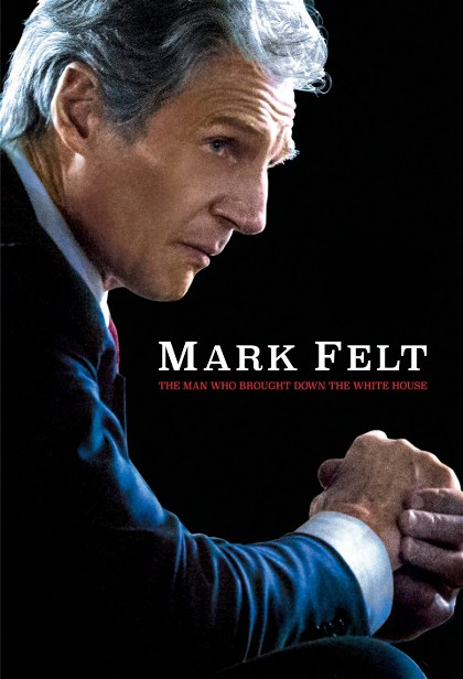 Poster for Mark Felt: The Man Who Brought Down the White House