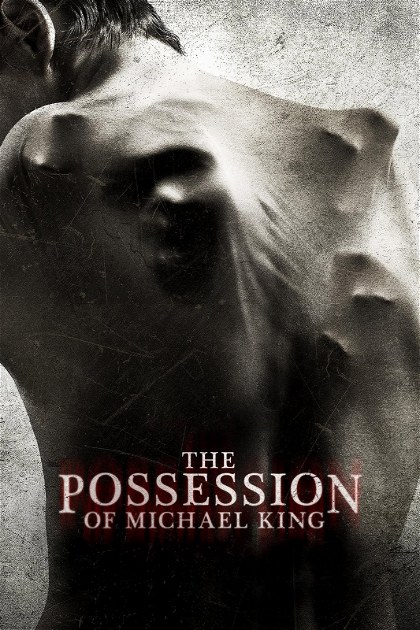 Poster for The Possession of Michael King