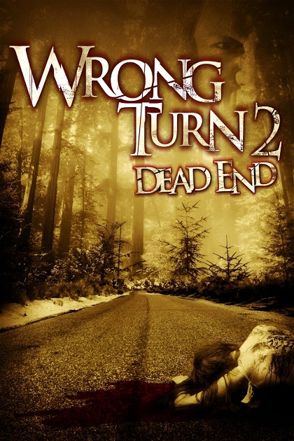 Poster for Wrong Turn 2: Dead End