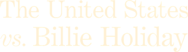 The United States vs. Billie Holiday logo