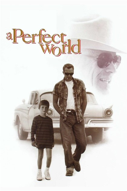 Poster for A Perfect World