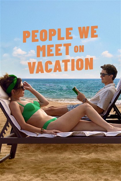 Poster for People We Meet on Vacation