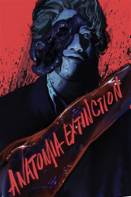 Poster for Anatomia Extinction