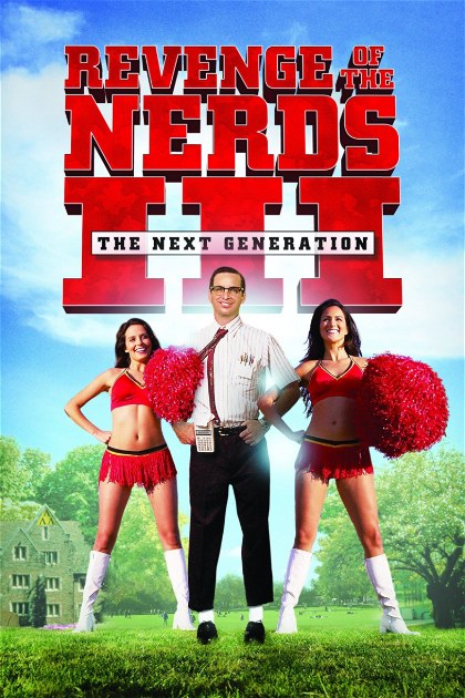 Poster for Revenge of the Nerds III: The Next Generation