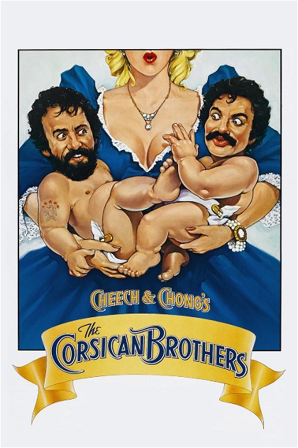 Poster for Cheech & Chong's The Corsican Brothers