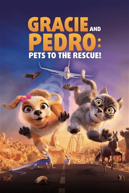Poster for Gracie & Pedro: Pets to the Rescue