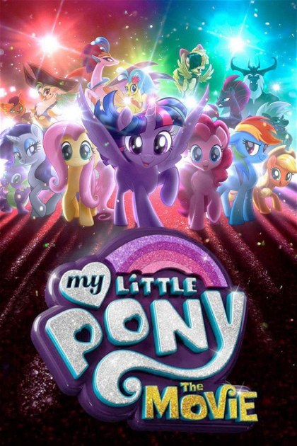 Poster for My Little Pony: The Movie